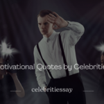 Quotes by Celebrities