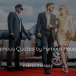 Famous Quotes