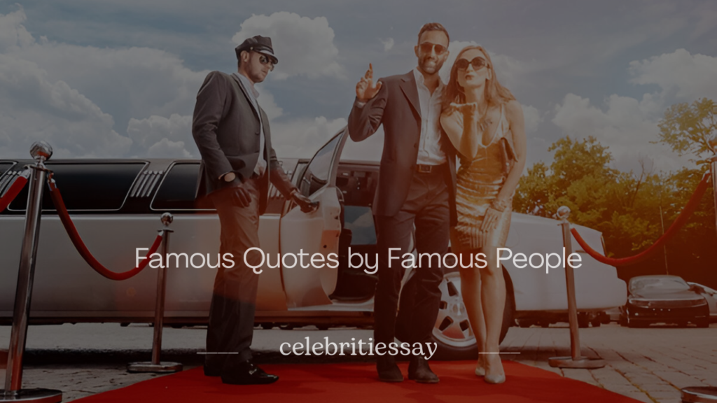 Famous Quotes