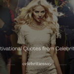 Motivational Quotes from Celebrities