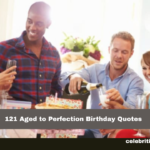 Aged to Perfection Birthday Quotes