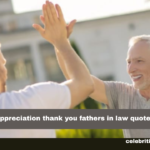 Appreciation Thank You Father-in-Law Quotes
