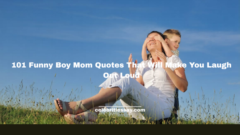 Funny Boy Mom Quotes