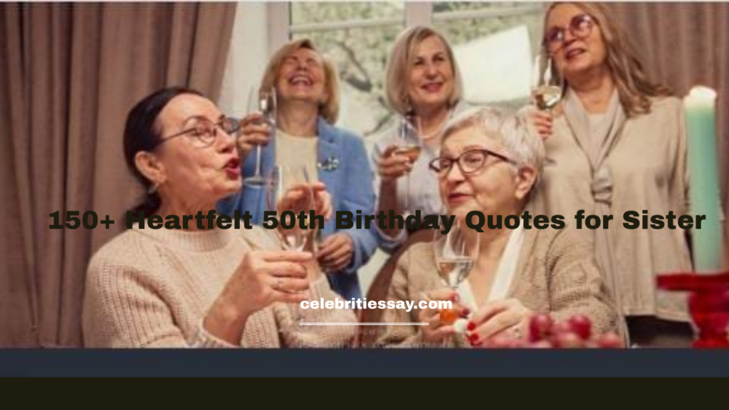 50th Birthday Quotes for Sister
