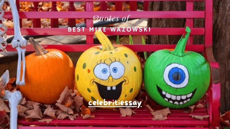 100+ Best Mike Wazowski Quotes That Are Hilarious