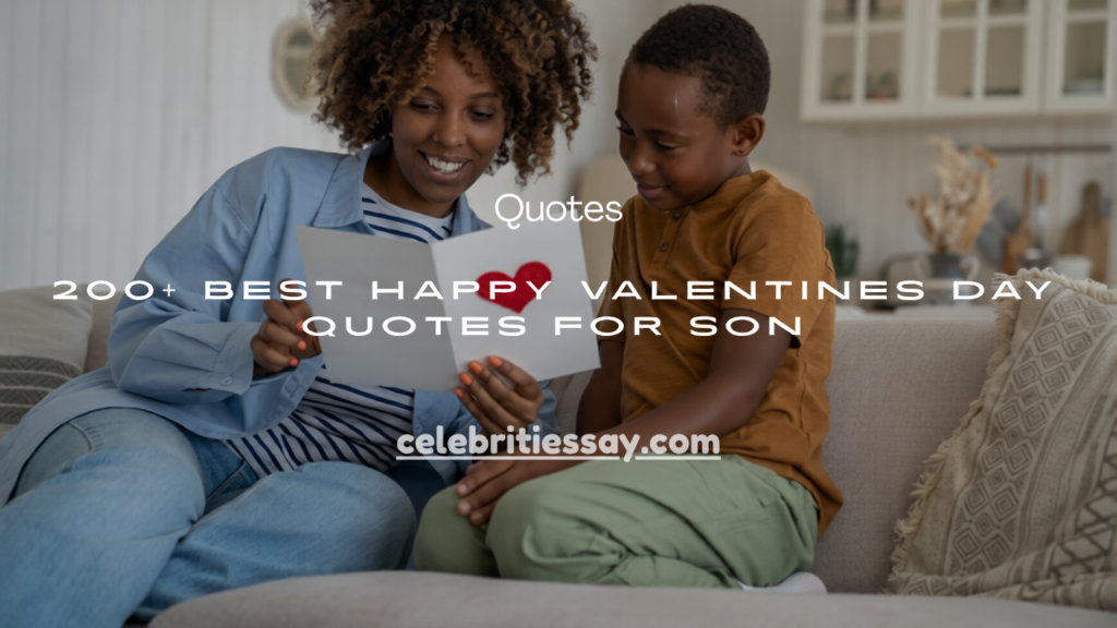 Happy Valentines Day Quotes for Son