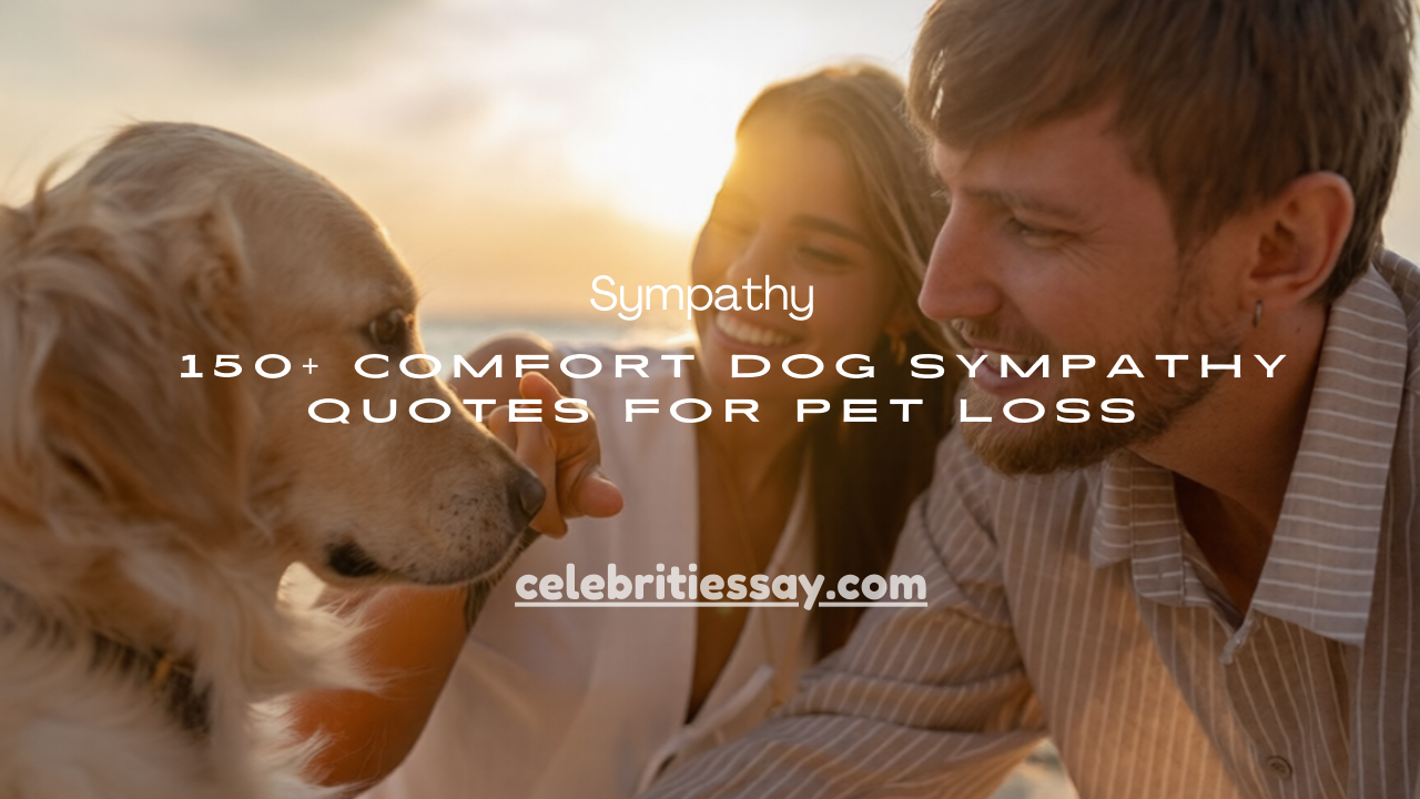 Comfort Dog Sympathy Quotes