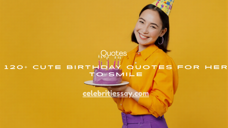Cute Birthday Quotes for Her