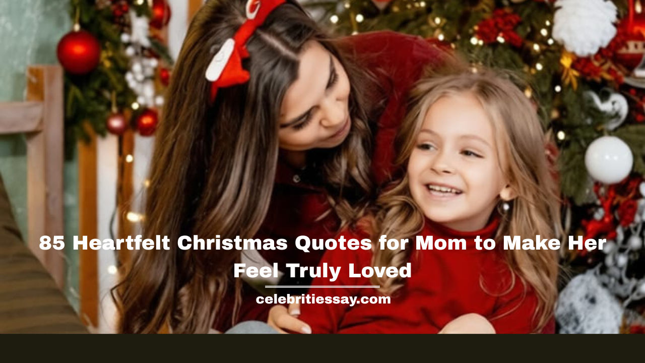 Christmas Quotes for Mom