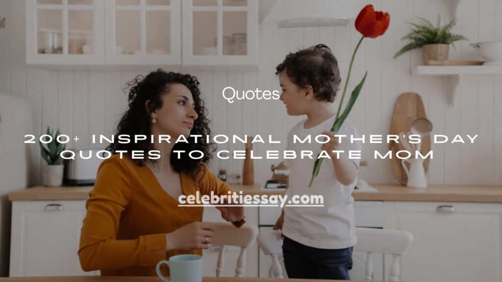 Mother's Day Quotes