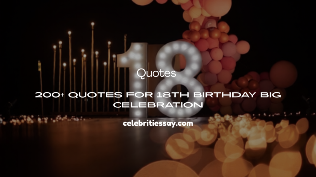 Quotes for 18th Birthday