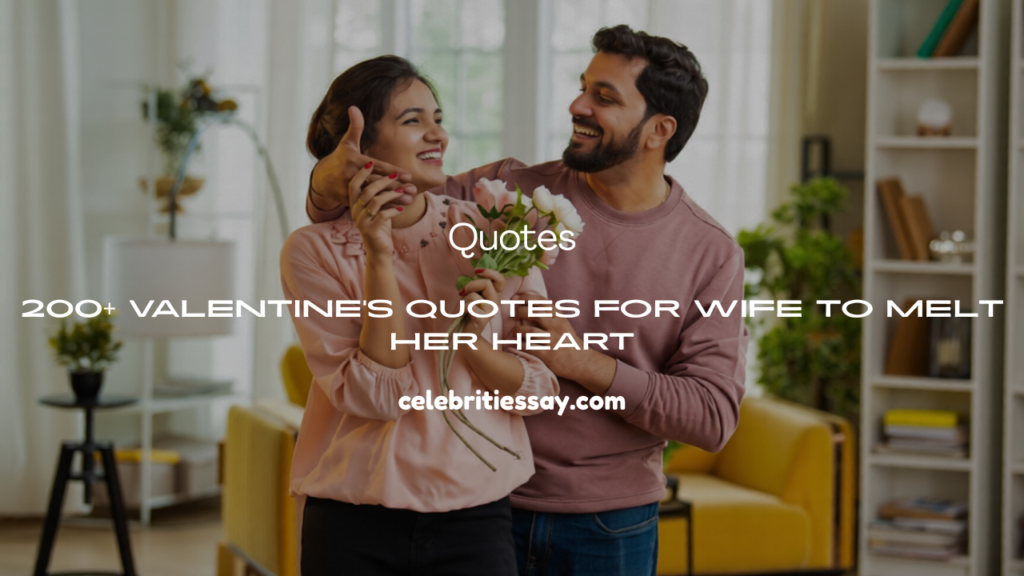 Valentine's Quotes for Wife