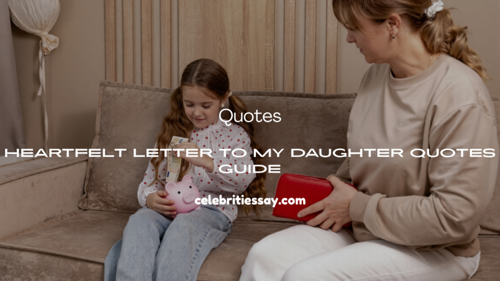 Letter to My Daughter Quotes