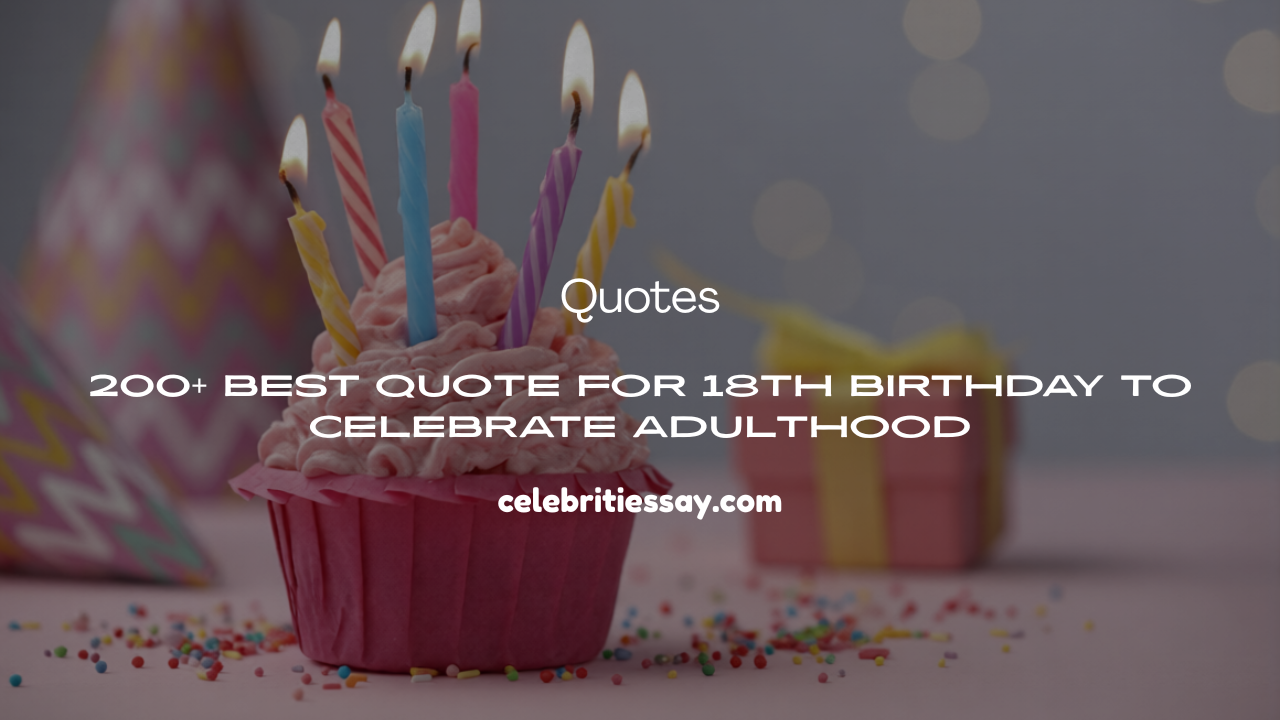 Quote for 18th Birthday