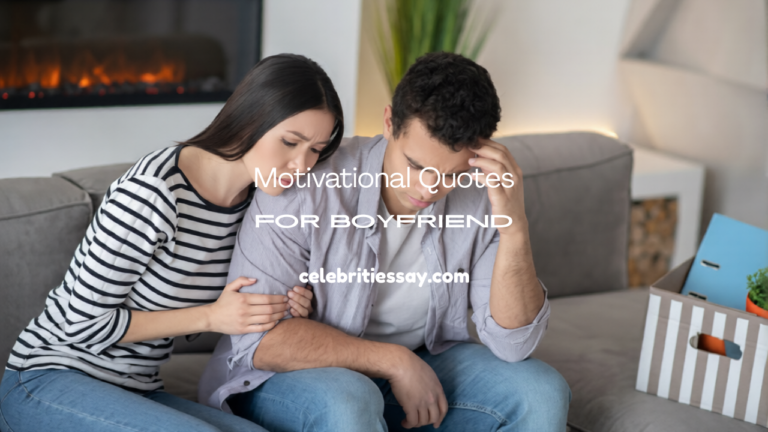 Motivational Quotes for Boyfriend
