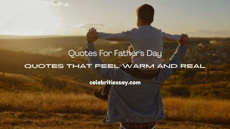 Quotes For Father's Day
