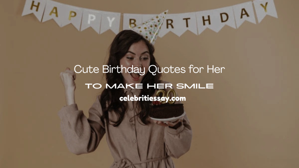 Birthday Quotes for Her