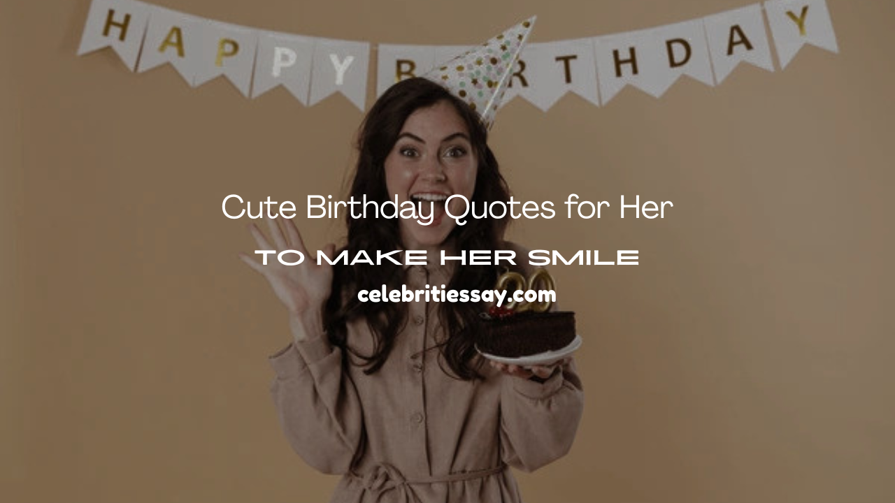 Birthday Quotes for Her