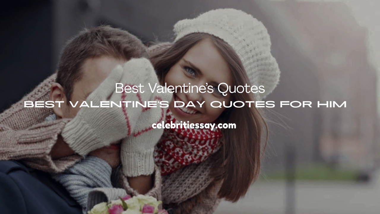 Valentine’s Day Quotes