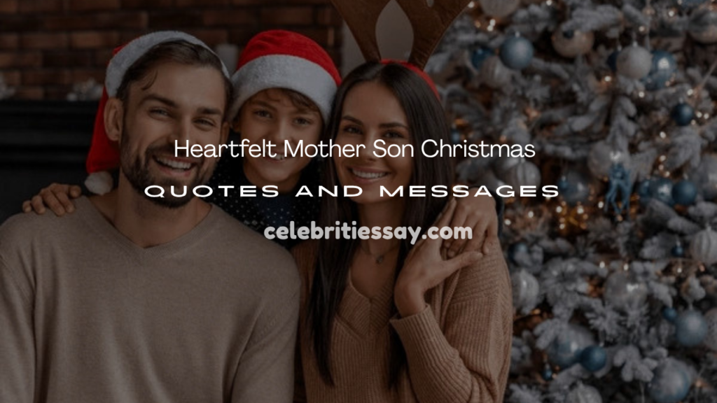 Mother Son Christmas Quotes