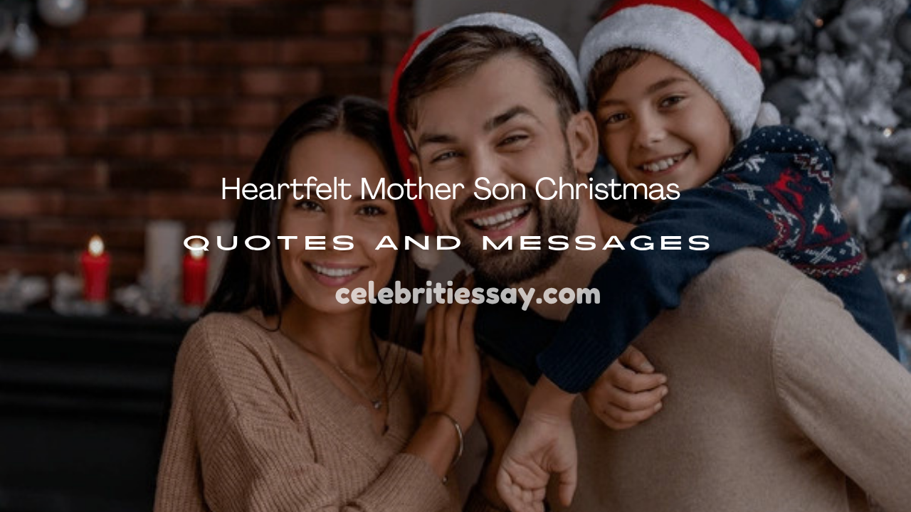 Mother Son Christmas Quotes