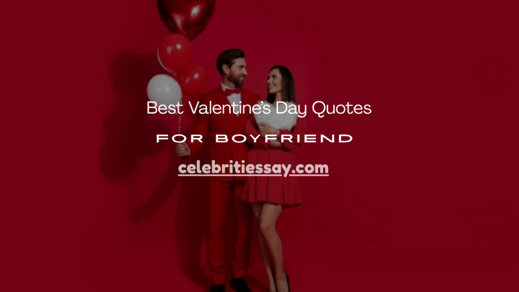 Valentine’s Day Quotes 