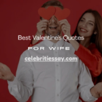 Valentine’s Quotes for Wife