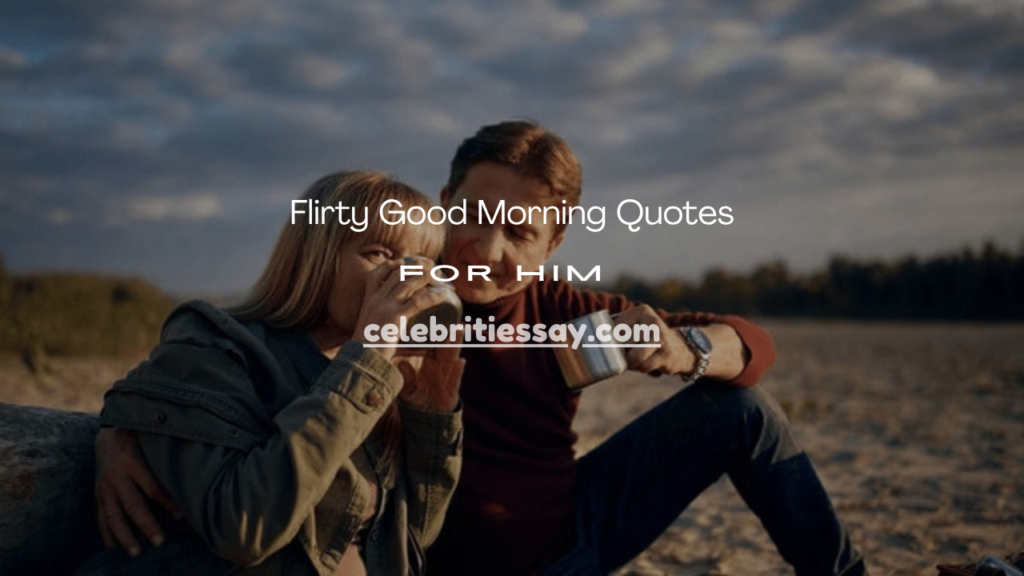  Good Morning Quotes