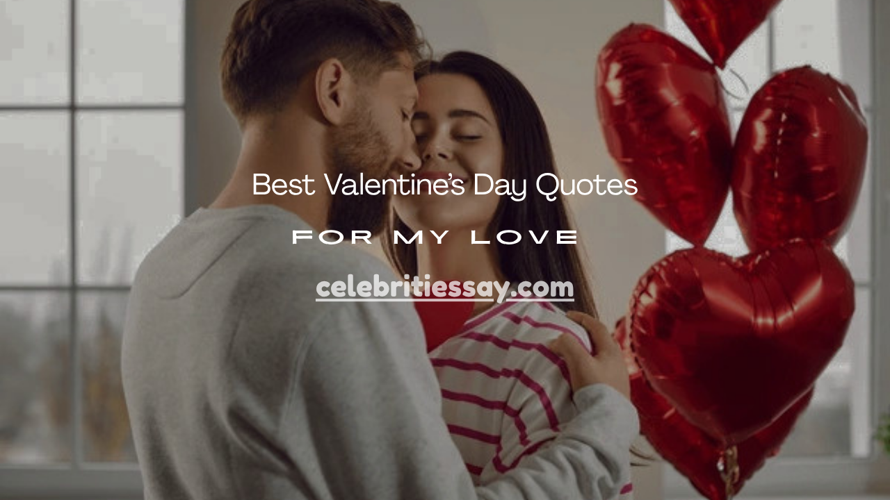 Valentine’s Day Quotes
