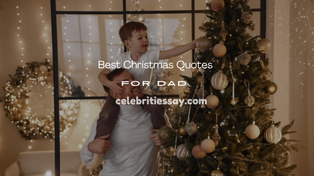 Christmas Quotes for Dad
