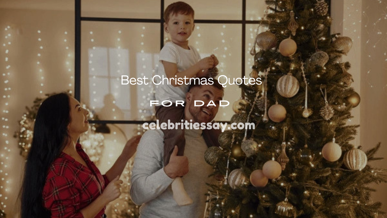 Christmas Quotes for Dad