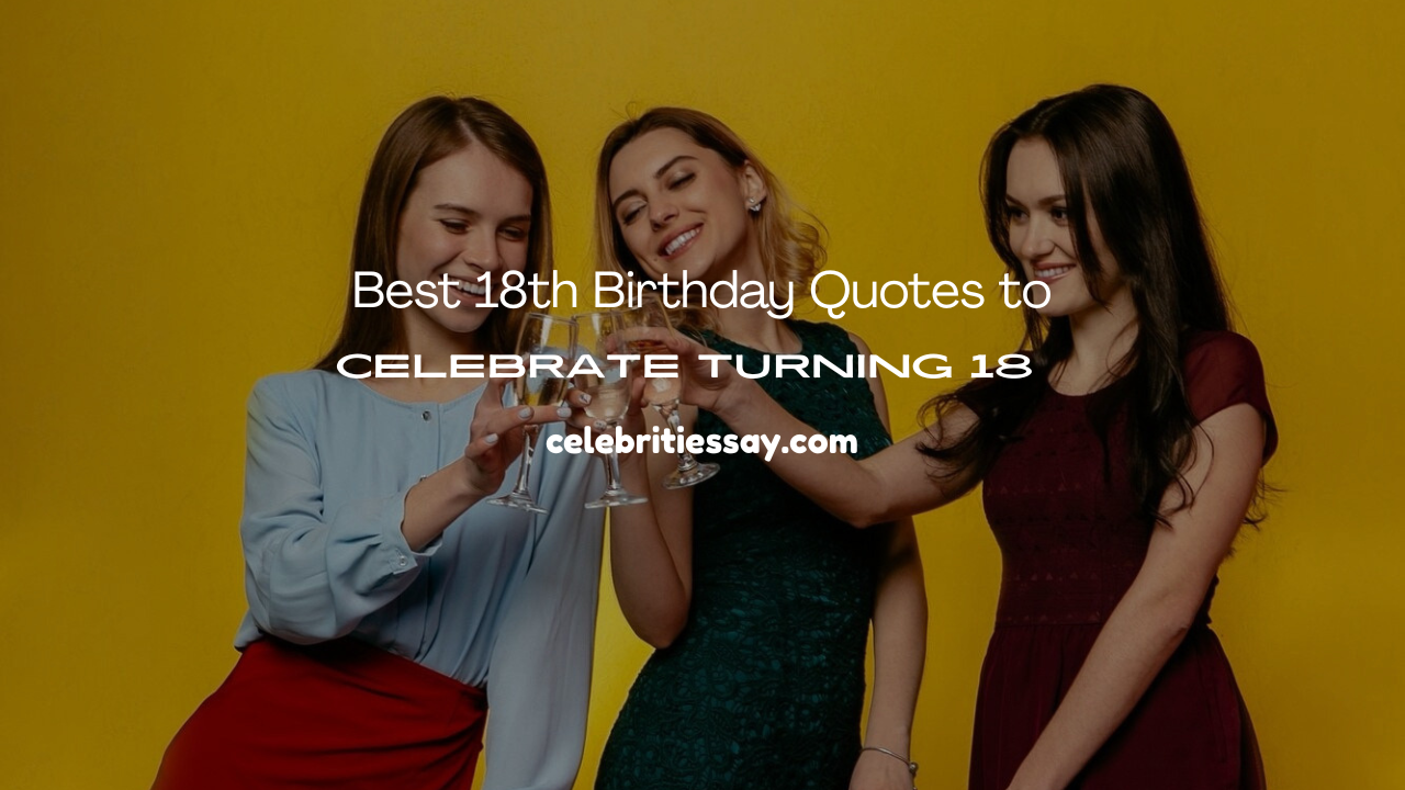 18th Birthday Quotes