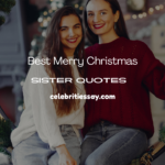 Merry Christmas Sister Quotes