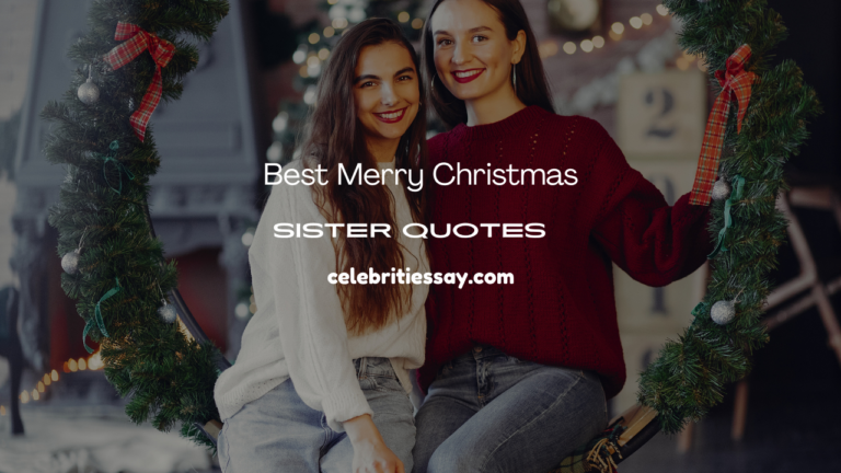Merry Christmas Sister Quotes