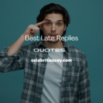 Late Replies Quotes