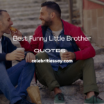 Funny Little Brother Quotes