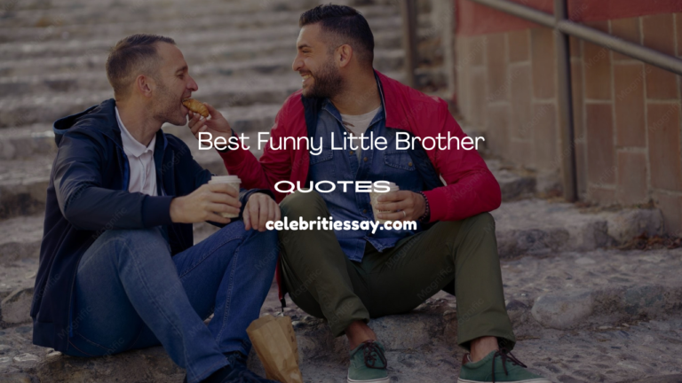 Funny Little Brother Quotes