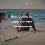 Quotes for Loss of Pet