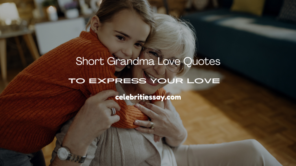 Grandma Love Quotes