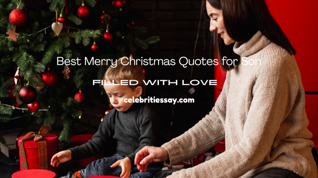 Merry Christmas Quotes for Son