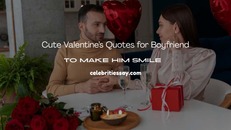 Valentine’s Quotes for Boyfriend