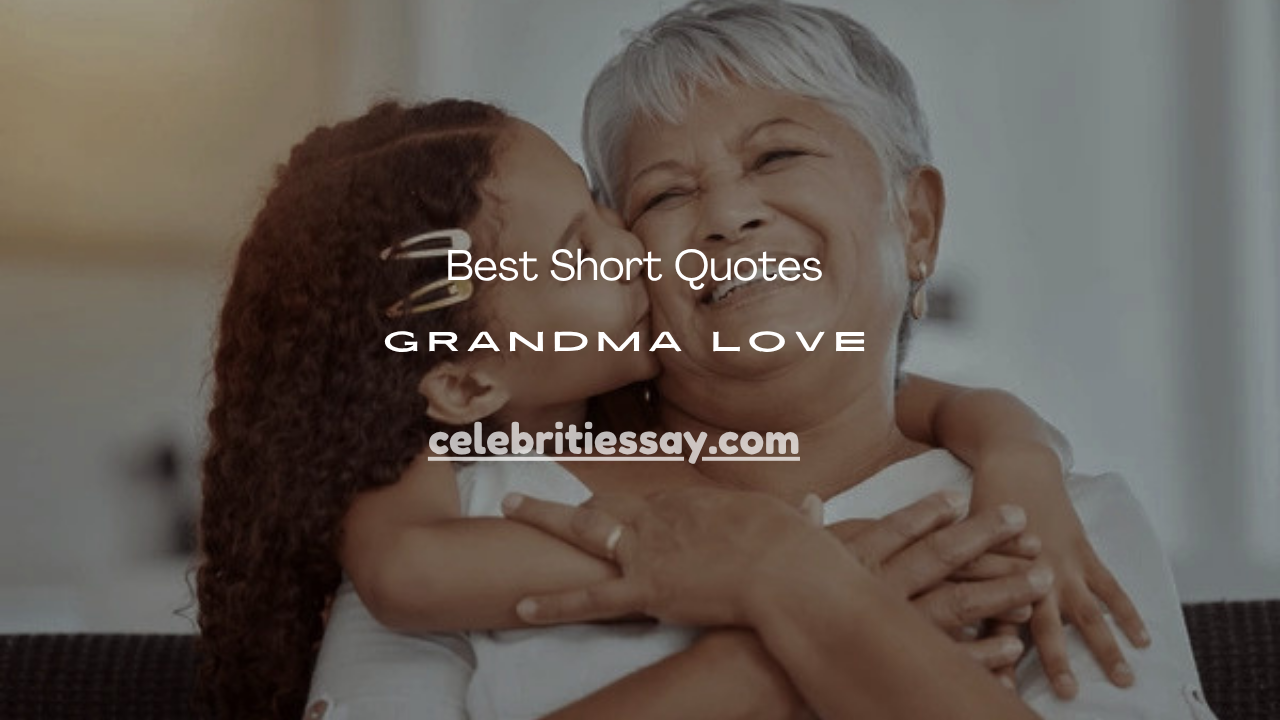 Grandma Love Quotes