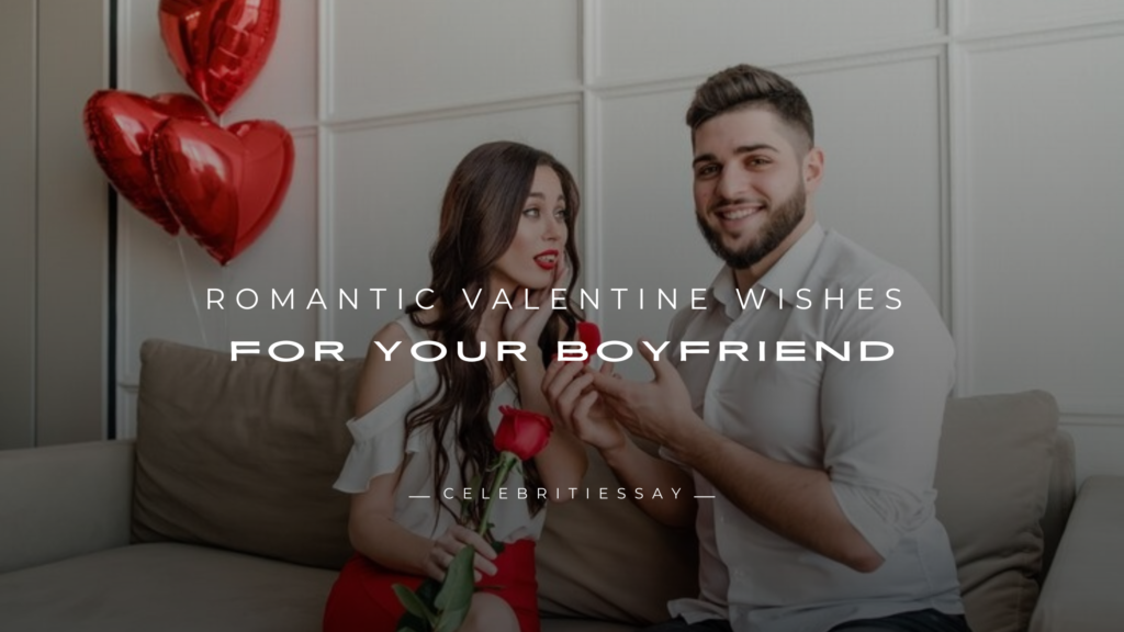 Valentine Wishes for Your Boyfriend