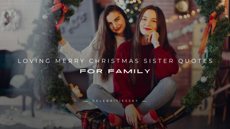 Loving Merry Christmas Sister Quotes