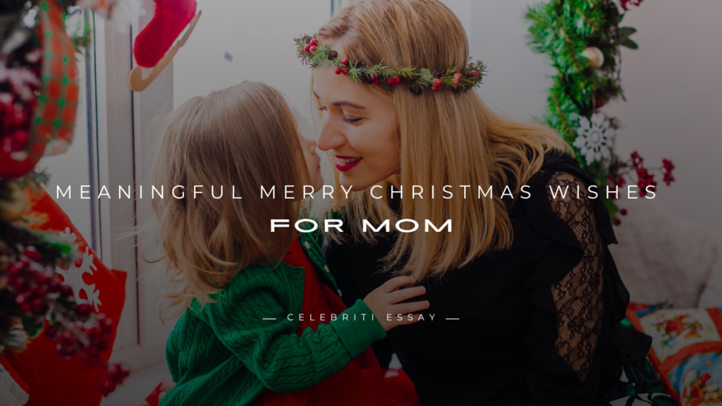 Merry Christmas Wishes for Mom