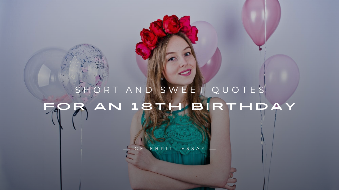 Quotes for an 18th Birthday