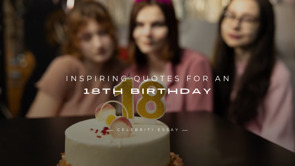 Quotes for an 18th Birthday