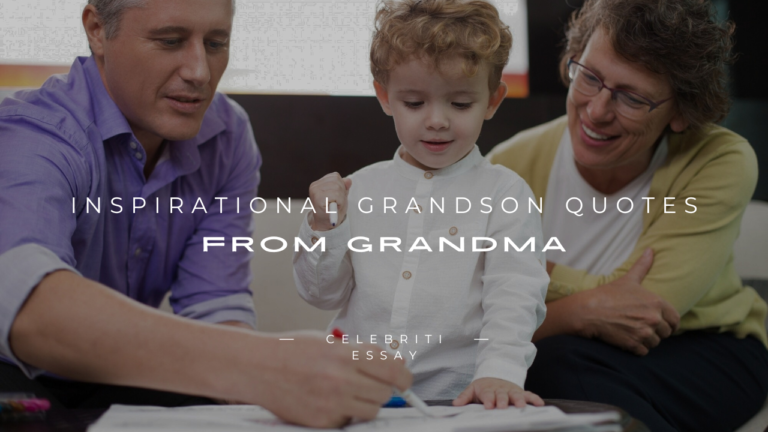 Inspirational Grandson Quotes From Grandma