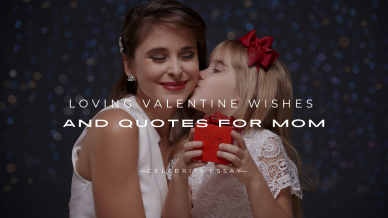 Valentine Wishes and Quotes for Mom